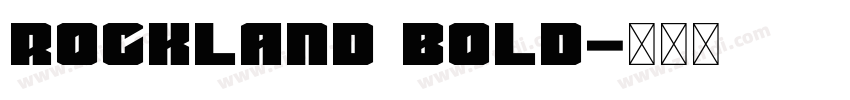 Rockland Bold字体转换